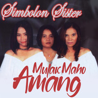 Simbolon Sister - Mulak Maho Amang