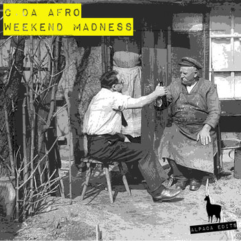 C. Da Afro - Weekend Madness