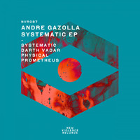 Andre Gazolla - Systematic EP