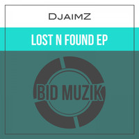 DjaimZ - Lost n Found EP