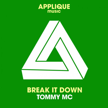 Tommy Mc - Break It Down (Original Mix)