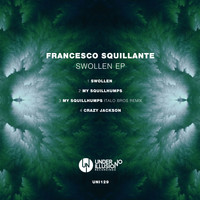 Francesco Squillante - Swollen EP
