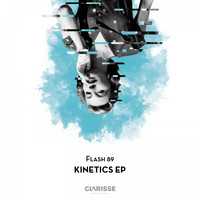 Flash 89 - Kinetics EP