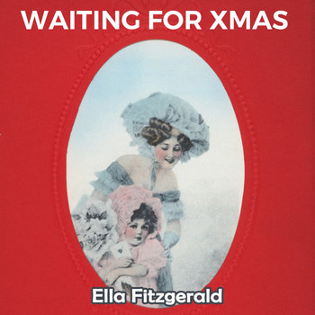 Ella Fitzgerald - Waiting for Xmas