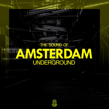 Various Artists - The Sound of Amsterdam Underground