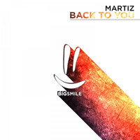 Martiz - Back to You