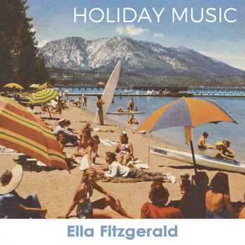 Ella Fitzgerald - Holiday Music