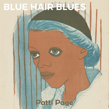 Patti Page - Blue Hair Blues
