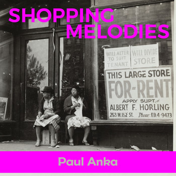 Paul Anka - Shopping Melodies