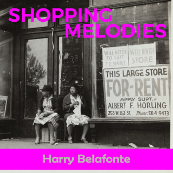 Harry Belafonte - Shopping Melodies