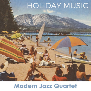 Modern Jazz Quartet - Holiday Music