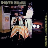Piotr Figiel - Gdzieś, kiedyś