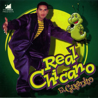 Real Chicano - El Gusanito (Explicit)