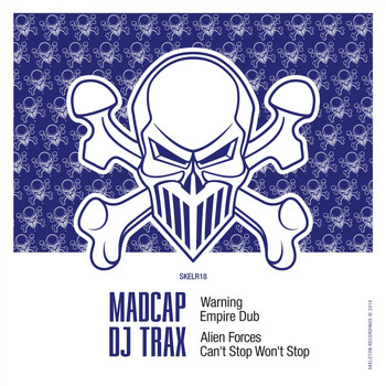Madcap, DJ Trax - Madcap x DJ Trax