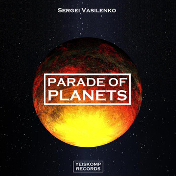 Sergei Vasilenko - Parade Of Planets