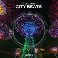 Vitaliy Shot - City Beats