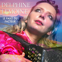 Delphine Lemoine - Le paso du facteur