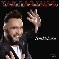 Takfarinas - Tchektchuka