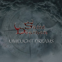 Saint Deamon - Limelight Dreams (Explicit)