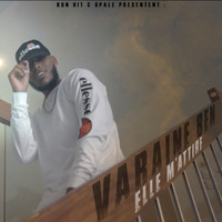 Varaine Ben - Elle m'attire