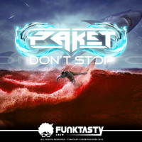 Paket - Don't Stop