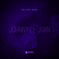 Felipe Rabi - Johnny El Juan