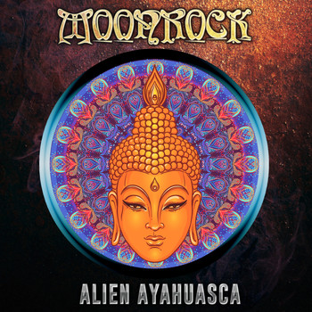 Moonrock - Alien Ayahuasca