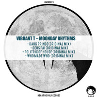 Vibrant T - Mooday Rhythms (Explicit)