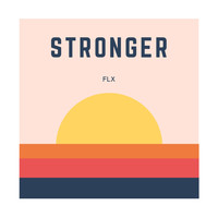 Flx - Stronger