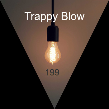 Trappy Blow / - 199