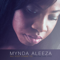 Mynda Aleeza - No One Like You