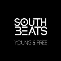 South Beats - Young & Free