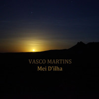 Vasco Martins - Mei D'ilha