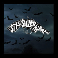 Six Silver Bullets - Six Silver Bullets