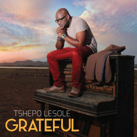 Tshepo Lesole - Grateful