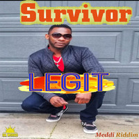 Legit - Survivor