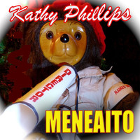 Kathy Phillips - Meneaito (El Meneaito)