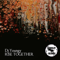 DJ Youngy - Rise Together
