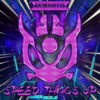 Gabbanatic - Speed Things Up