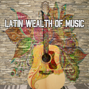 Instrumental - Latin Wealth of Music