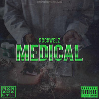 Rockwelz - Medical (Explicit)