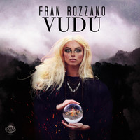 Fran Rozzano - Vudú