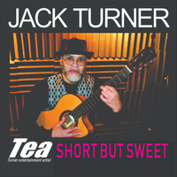 Jack Turner - Short but Sweet