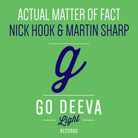 Nick Hook, Martin Sharp - Actual Matter Of Fact