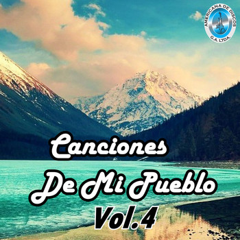 Varios Artistas - Canciones de Mi Pueblo, Vol.4