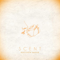 Matthew Mayer - Scent