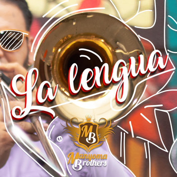 Manyoma Brothers - La Lengua