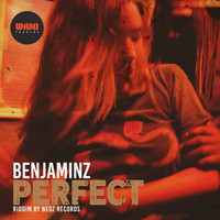 Benjaminz - Perfect
