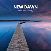 Sean Thurley - New Dawn