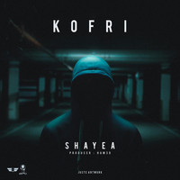 Shayea - Kofri